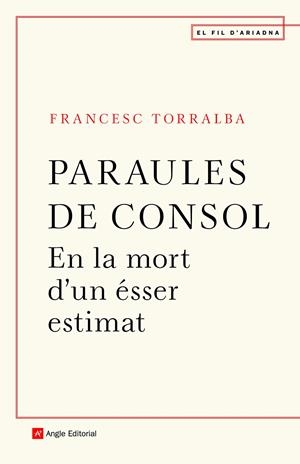 Paraules de consol | 9788418197246 | Torralba Roselló, Francesc