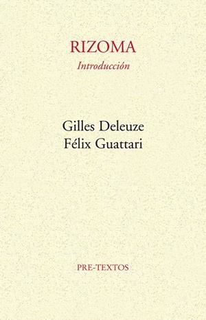 Rizoma | 9788485081028 | Deleuze, Gilles/Guattari, Félix/Larraceleta, Umbelina