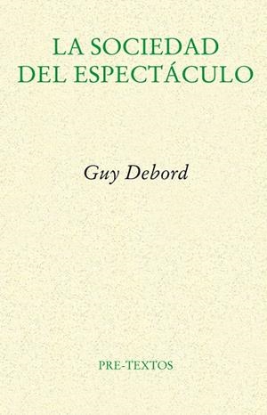 La sociedad del espectáculo | 9788481914429 | Debord, Guy