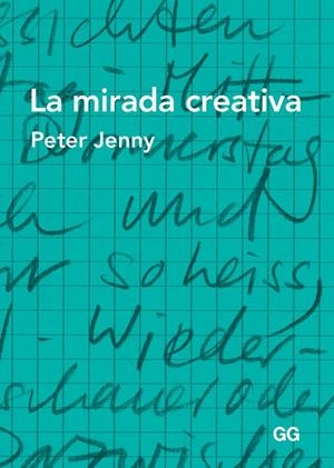 La mirada creativa | 9788425226090 | Jenny, Peter