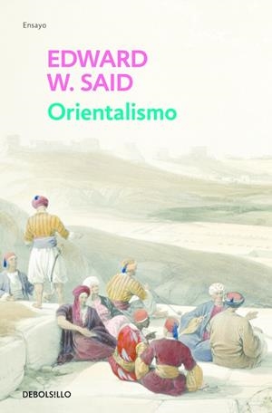 Orientalismo | 9788497597678 | Said, Edward W.
