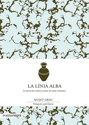 La línia alba | 9788418022432 | Grau, Mudit