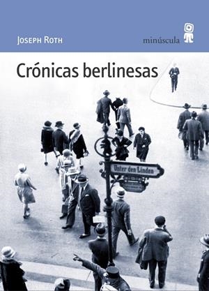 Crónicas berlinesas | 9788495587299 | Roth, Joseph