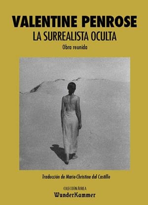 La surrealista oculta | 9788494972584 | Penrose, Valentine