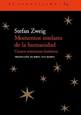 Momentos estelares de la humanidad | 9788495359926 | Zweig, Stefan
