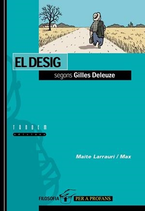 El desig segons Gilles Deleuze | 9788481312508 | Larrauri Gómez, Maite