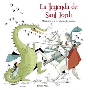 La llegenda de Sant Jordi | 9788416520206 | Serra., Màrius/Losantos, Cristina