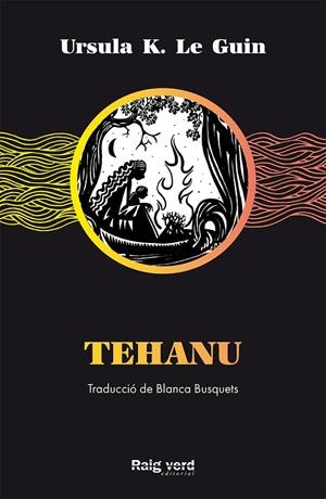 Tehanu | 9788417925499 | K. Le Guin, Ursula