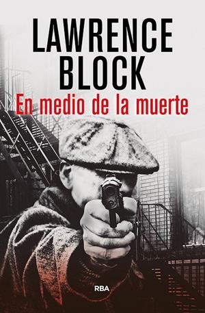 En medio de la muerte | 9788490067635 | BLOCK , LAWRENCE