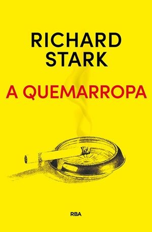 A quemarropa | 9788491872283 | STARK RICHARD