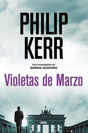 Violetas de marzo | 9788491879985 | Kerr Philip