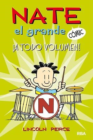Nate el grande #2. ¡A todo volumen! | 9788427216730 | Peirce Lincoln