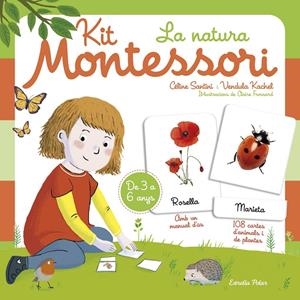 Kit Montessori. La natura | 9788418443183 | Santini, Céline/Kachel, Vendula