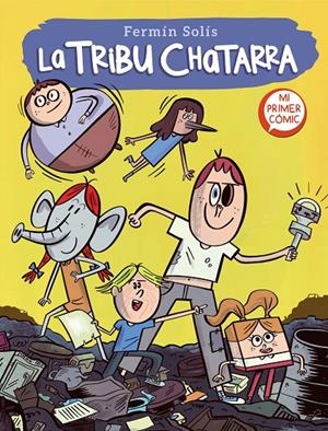 La tribu chatarra 1 (La tribu chatarra 1) | 9788448857592 | Sol&#237;s, Ferm&#237;n