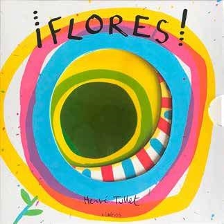 ¡Flores! | 9788417742041 | Tullet, Hervé