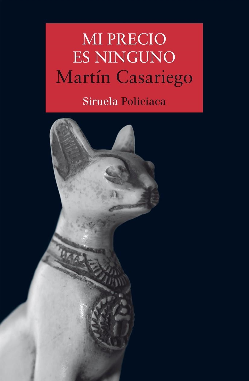 Mi precio es ninguno | 9788418708251 | Casariego Córdoba, Martín