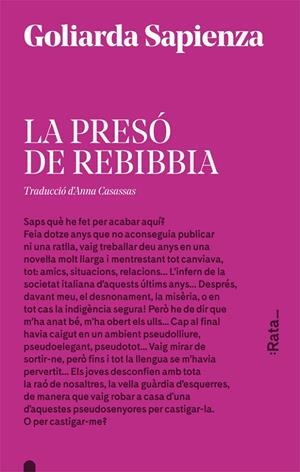 La presó de Rebibbia | 9788416738175 | Sapienza, Goliarda