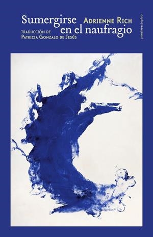 Sumergirse en el naufragio | 9788418342158 | Rich, Adrienne