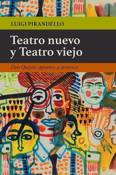 Teatro nuevo y Teatro viejo | 9788412081152 | Pirandello Luigi