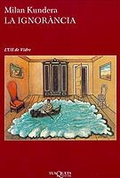 La ignorància | 9788483108123 | Kundera, Milan