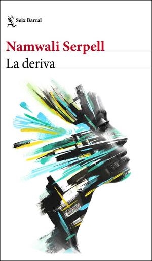 La deriva | 9788432236938 | Serpell, Namwali