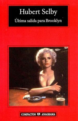 Última salida para Brooklyn | 9788433967893 | Selby Jr., Hubert