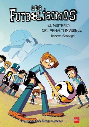 LF. 7 EL MISTERIO DEL PENALTI INVISIBLE | 9788467582512 | Santiago, Roberto