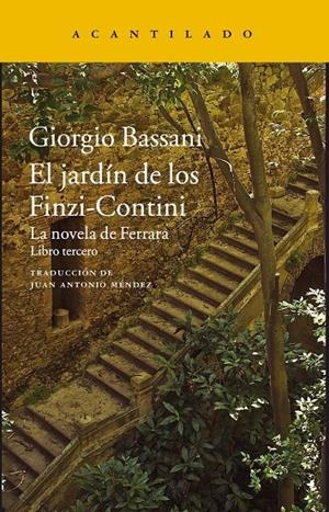 El jardín de los Finzi-Contini | 9788416748631 | Bassani, Giorgio