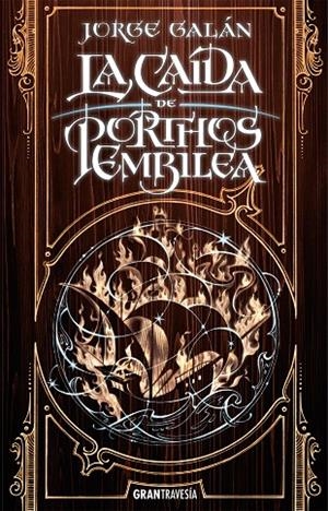 La caída de Porthos Embilea | 9788412294064 | Galán, Jorge