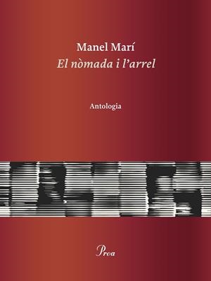 El nòmada i l'arrel | 9788475889085 | Marí, Manel