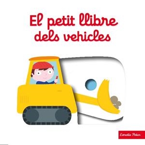 El petit llibre dels vehicles | 9788490576076 | Choux, Nathalie