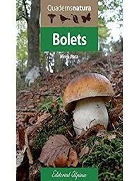 BOLETS. QUADERNS NATURA | 9788480906722 | PLAZA -, MIREIA