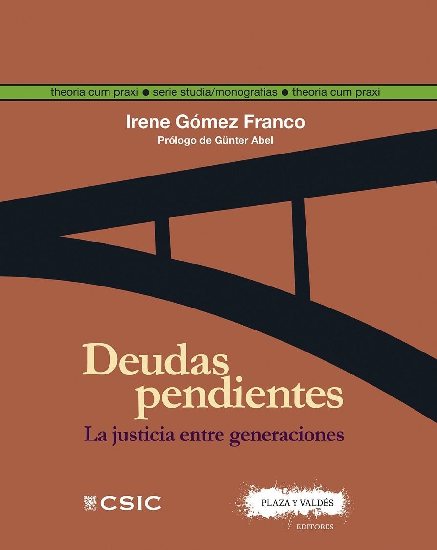 Deudas pendientes : la justicia entre generaciones | 9788400107284 | Gómez Franco, Irene