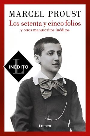 Los setenta y cinco folios y otros manuscritos inéditos | 9788426410801 | Proust, Marcel