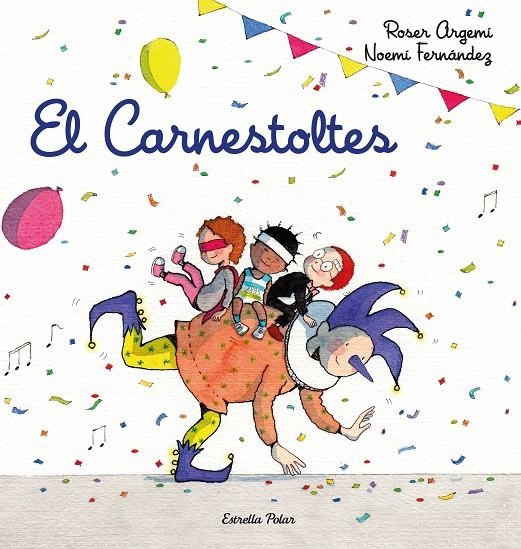 El Carnestoltes | 9788418443206 | Fernàndez Selva, Noemí/Argemí, Roser