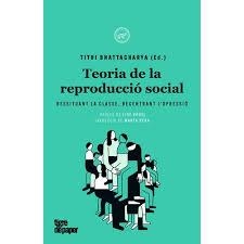 Teoria de la reproducció social | 9788416855469 | Bhattacharya, Tithi