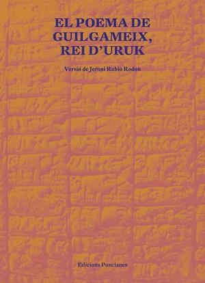 Poema de Guilgameix, rei d'Uruk | 9788418693021