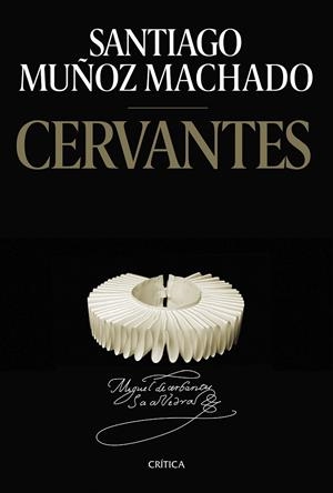 Cervantes | 9788491993995 | Muñoz Machado, Santiago