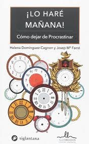 LO HARE MAÑANA | 9788416574612 | Dominguez Cagnon, Helena/Maria Ferre, Josep