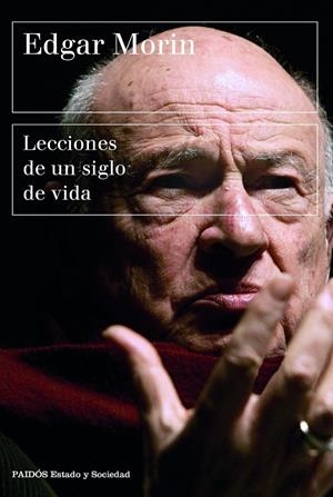 Lecciones de un siglo de vida | 9788449339318 | Morin, Edgar