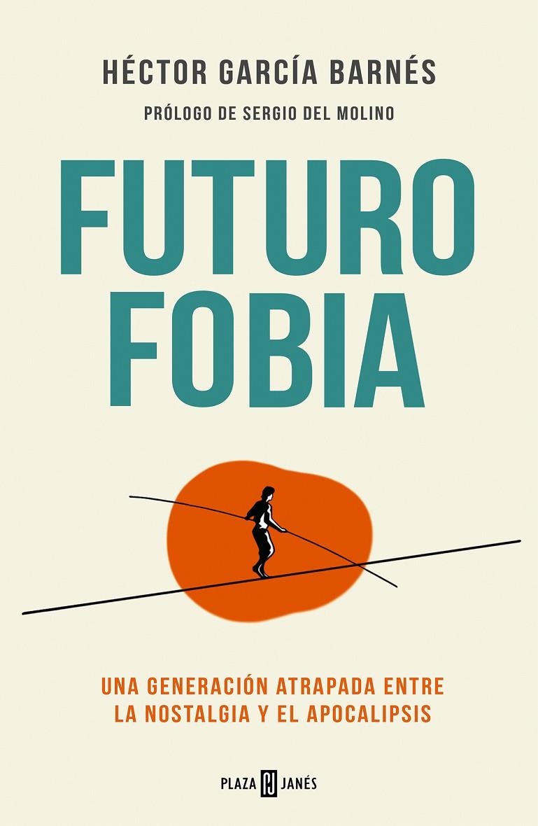 Futurofobia | 9788401028465 | García Barnés, Héctor