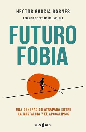 Futurofobia | 9788401028465 | García Barnés, Héctor