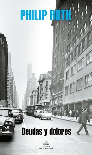 Deudas y dolores | 9788439720478 | Roth, Philip