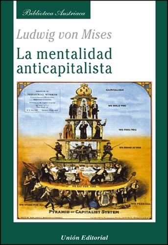 La mentalidad anticapitalista | 9788472095434 | Mises, Ludwig von