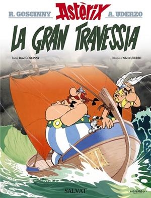 La gran travessia | 9788469603024 | Goscinny, René