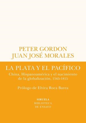 La plata y el Pacífico | 9788419207432 | Gordon, Peter/Morales, Juan José