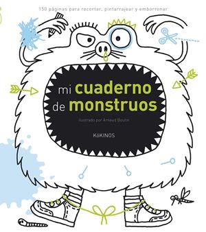 Mi cuaderno de monstruos | 9788416126873 | Arnaud Boutin