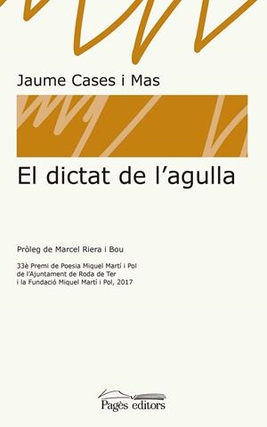 El dictat de l'agulla | 9788413030050 | Cases Mas, Jaume