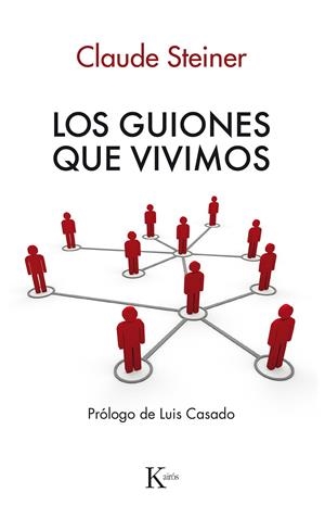 Los guiones que vivimos | 9788472452350 | Steiner, Claude