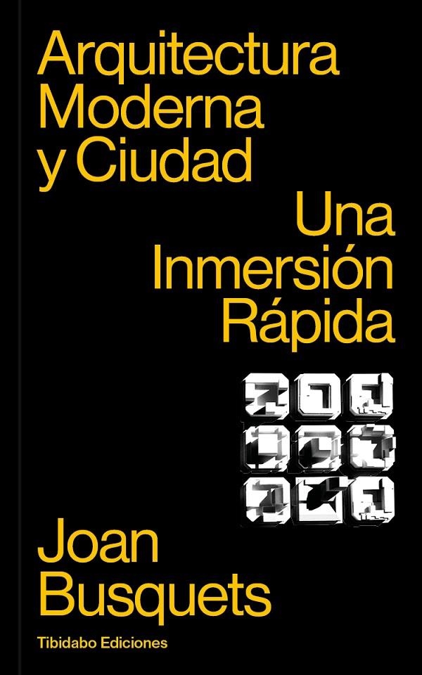 Arquitectura Moderna y Ciudad | 9788413478340 | Busquets, Joan